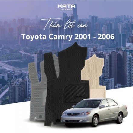 Thảm lót sàn ô tô Toyota Camry 2001 - 2006